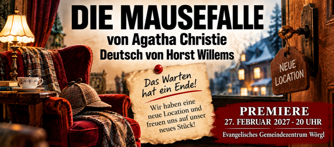 Die Mausefalle von Agatha Christie (Deutsch von Horst Willems)